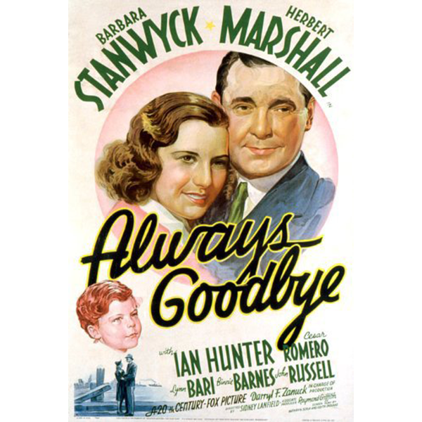 ALWAYS GOODBYE (1938)
